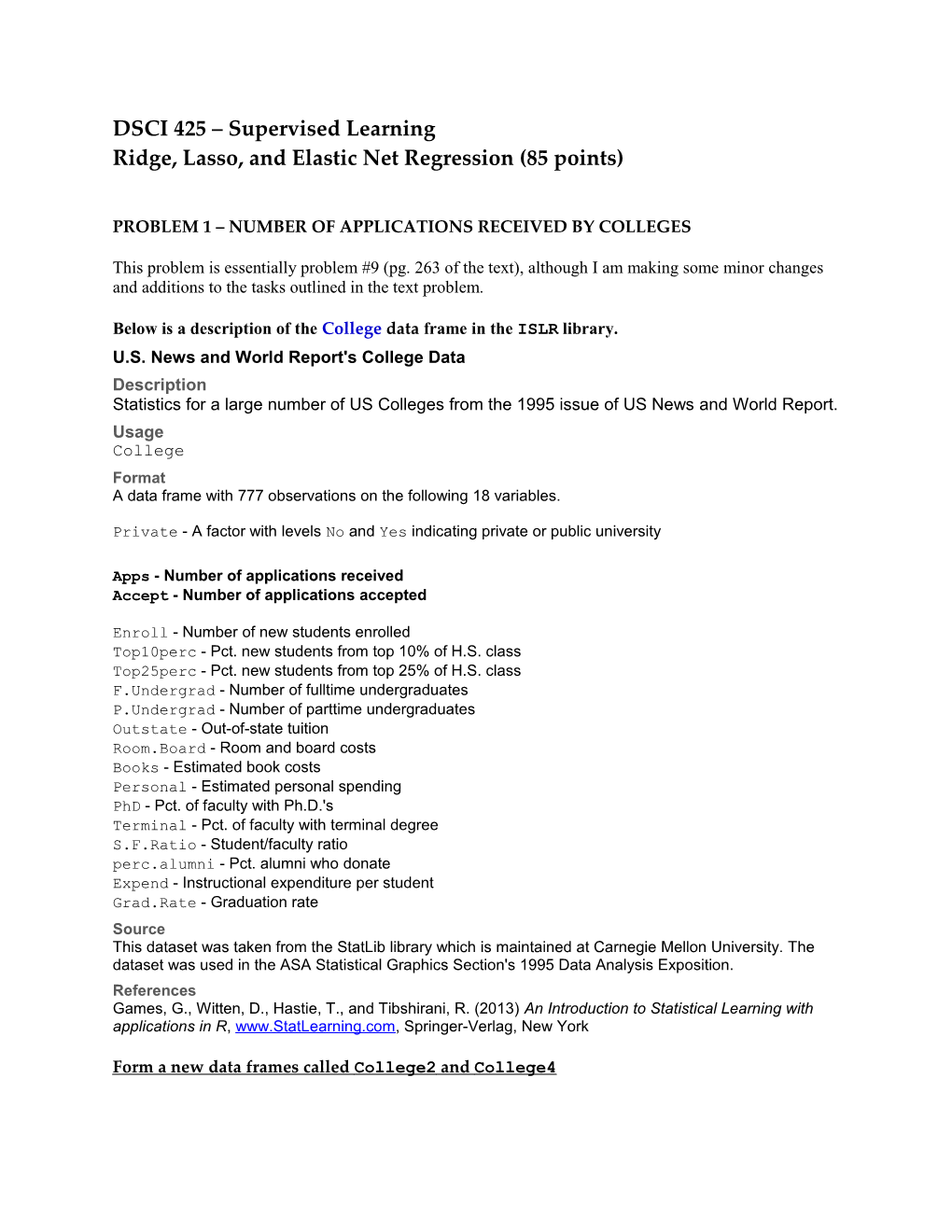 Ridge, Lasso, and Elastic Net Regression (85 Points)