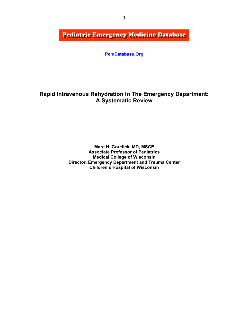 Rapid Intravenous Rehydration in the Emergency Department