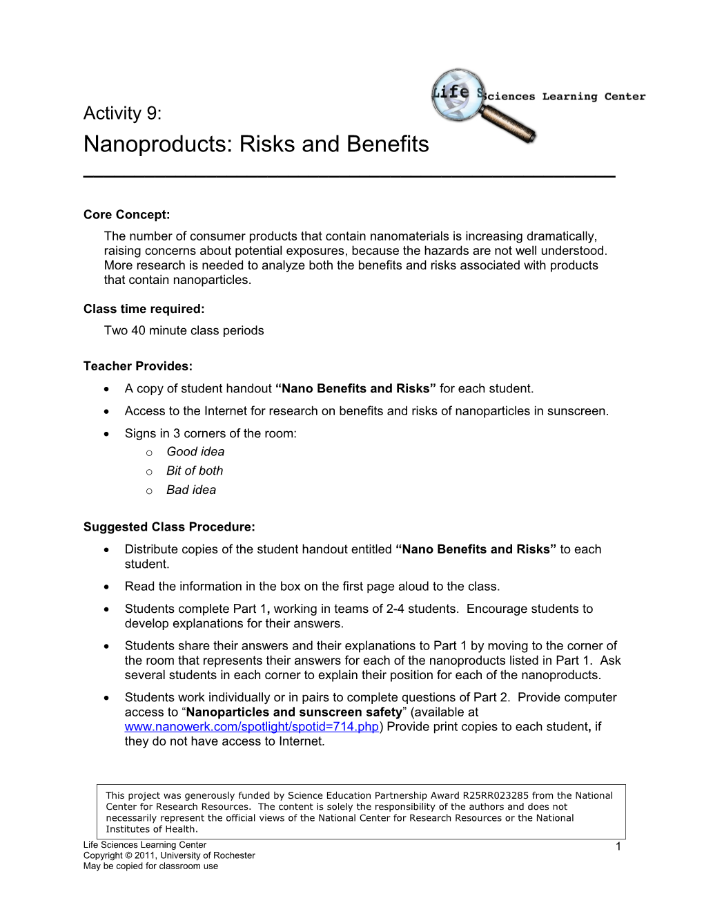 Nanoproducts: Risks and Benefits