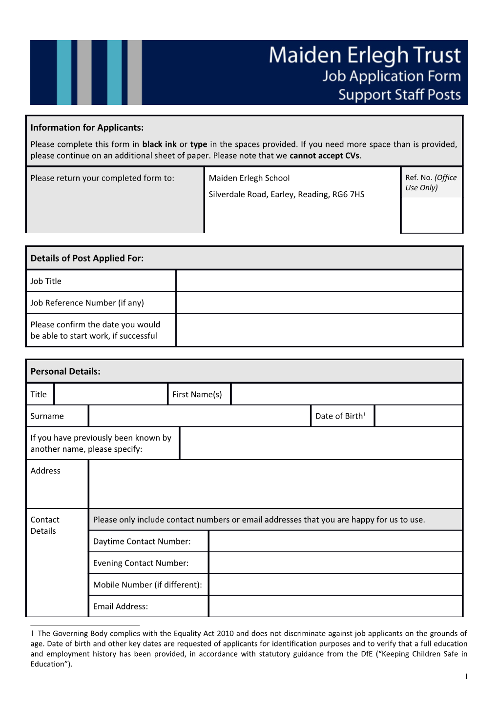 1 the Governing Body Complies with the Equality Act 2010 and Does Not Discriminate Against