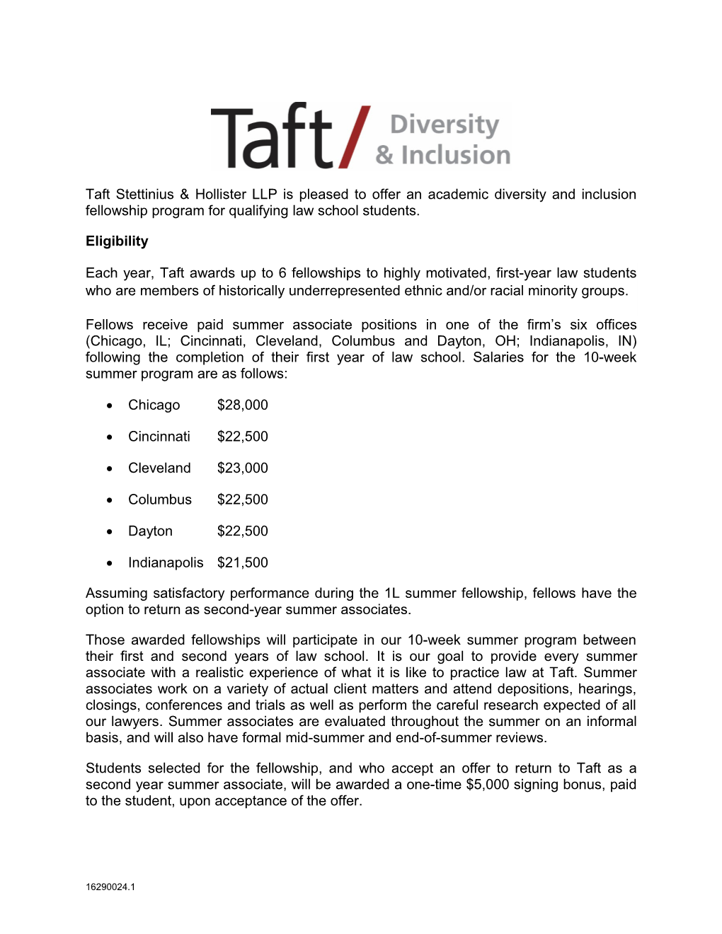 Taft Stettinius & Hollister LLP Is Pleased to Offer an Academic Diversity and Inclusion