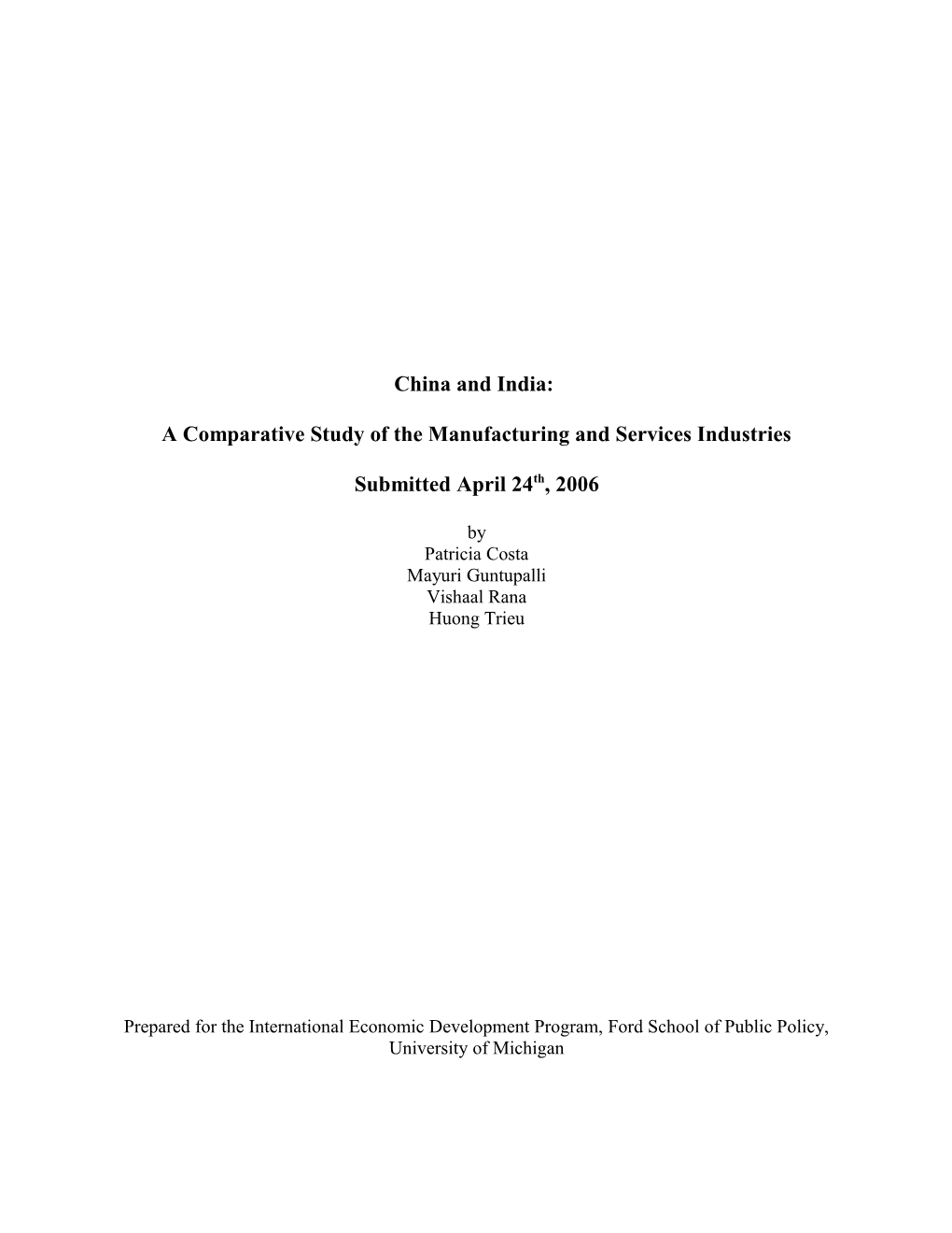 A Comparative Study of the Manufacturing and Services Industries