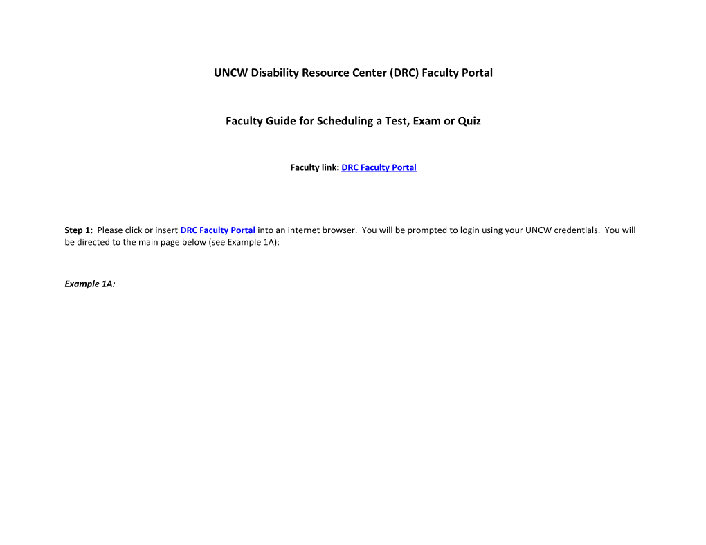 UNCW Disability Resource Center (DRC) Faculty Portal