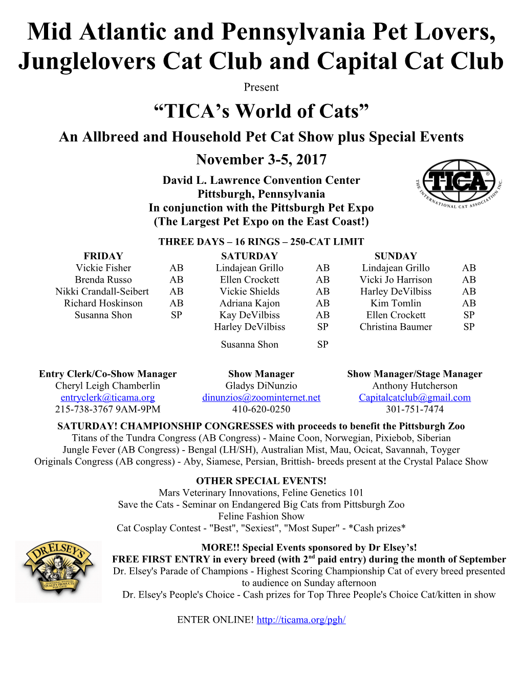 Mid Atlantic and Pennsylvania Pet Lovers, Junglelovers Cat Club and Capital Cat Club
