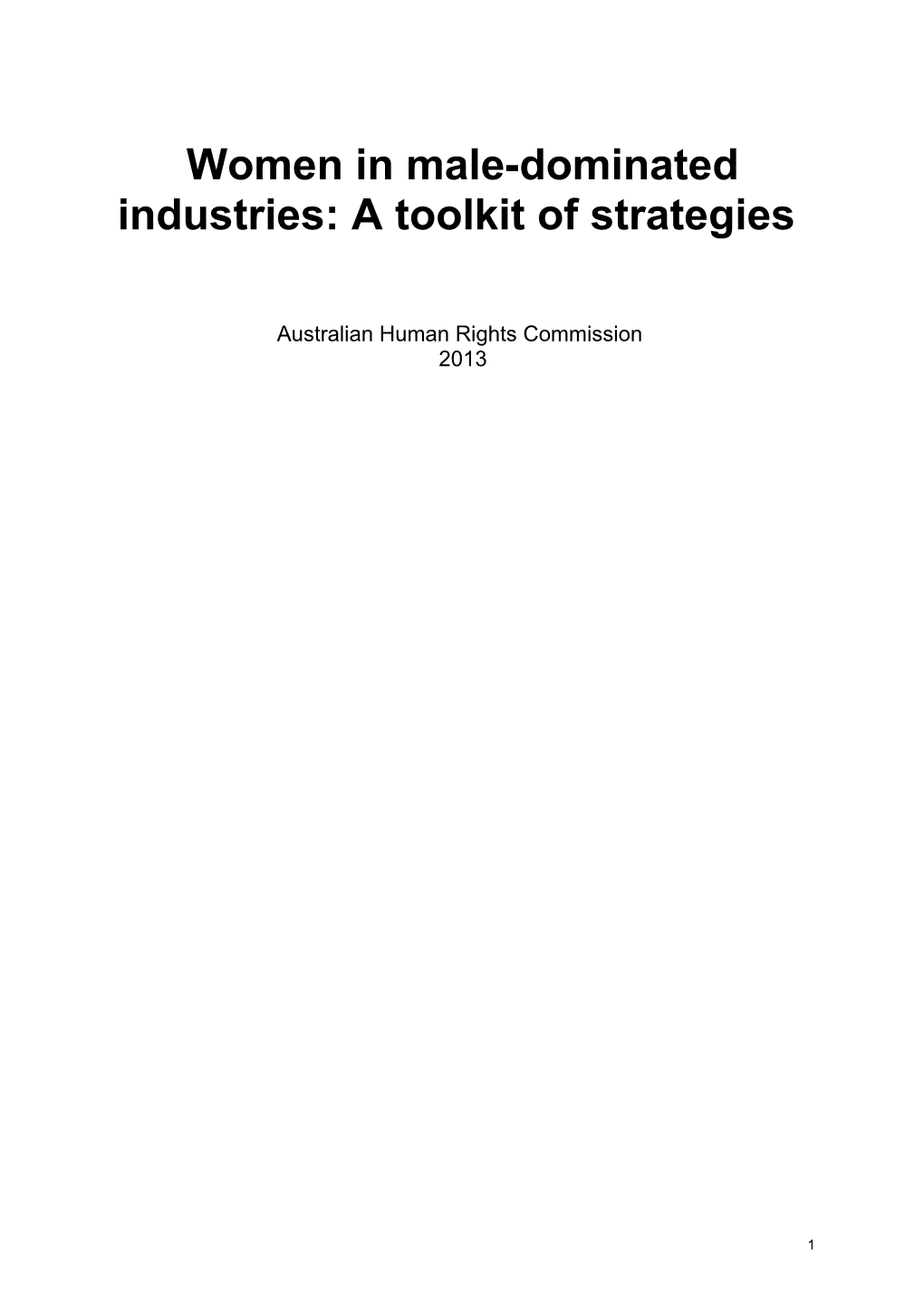 Women in Male-Dominated Industries: a Toolkit of Strategies