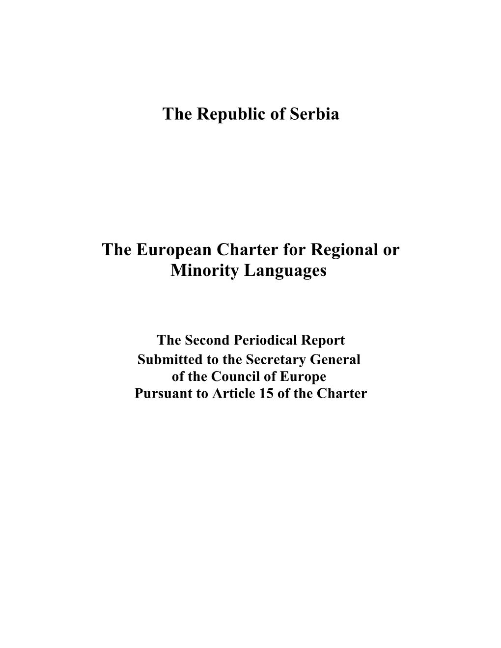 The European Charter for Regional Or Minority Languages