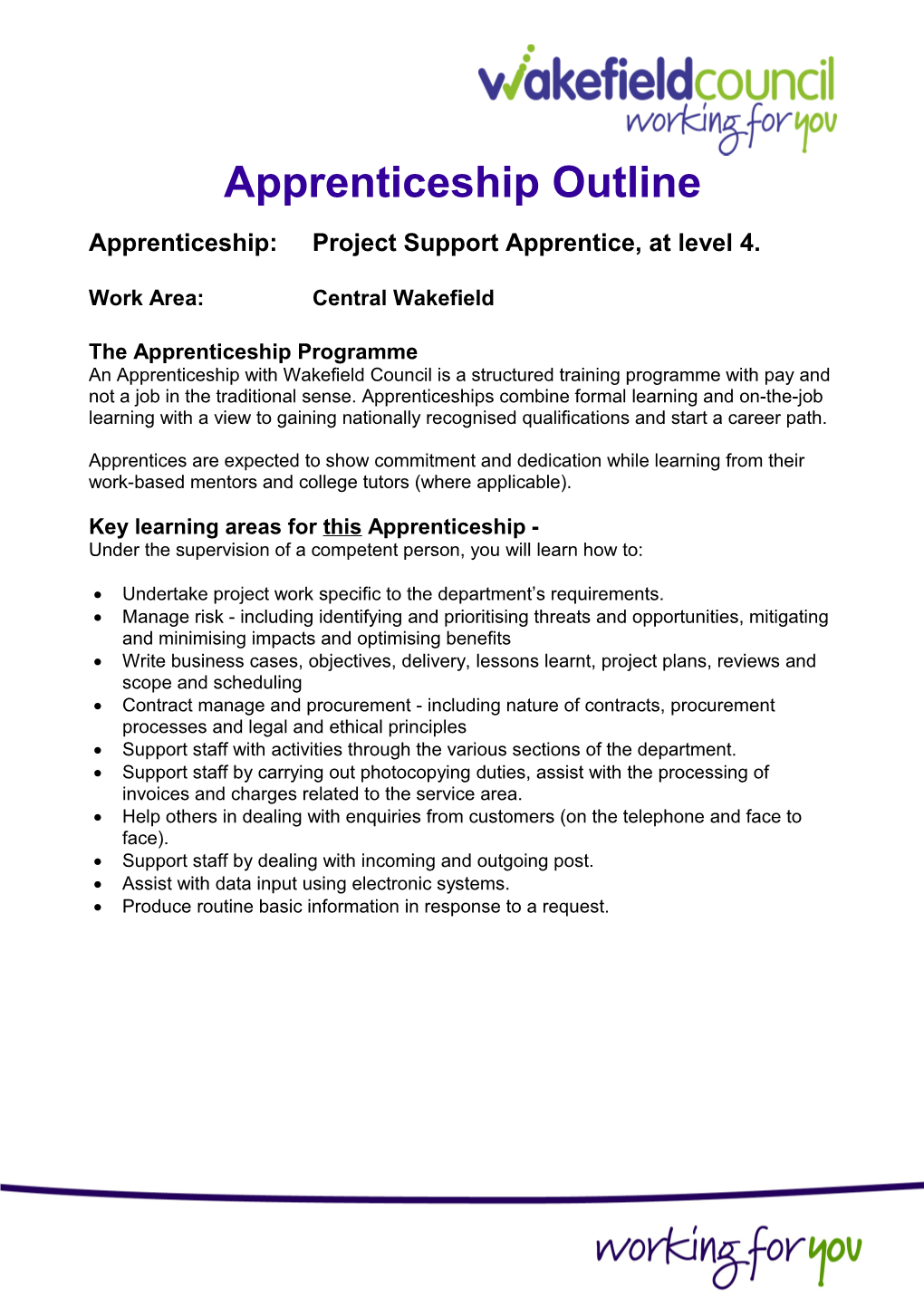 Apprenticeship: Project Support Apprentice, at Level 4