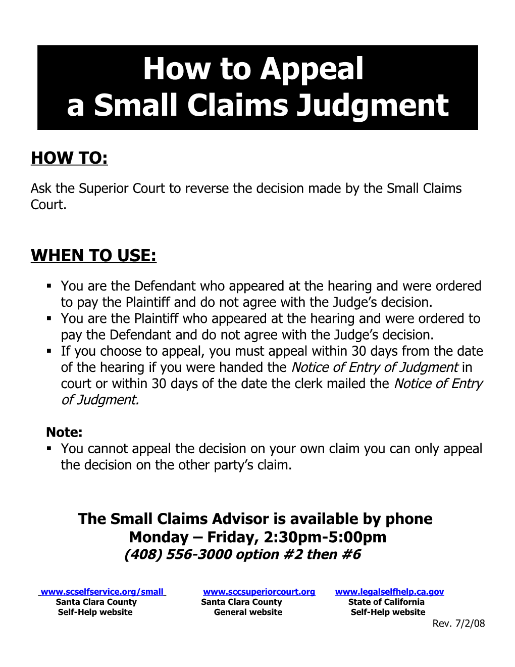 The Small Claims Advisor Is Available by Phone