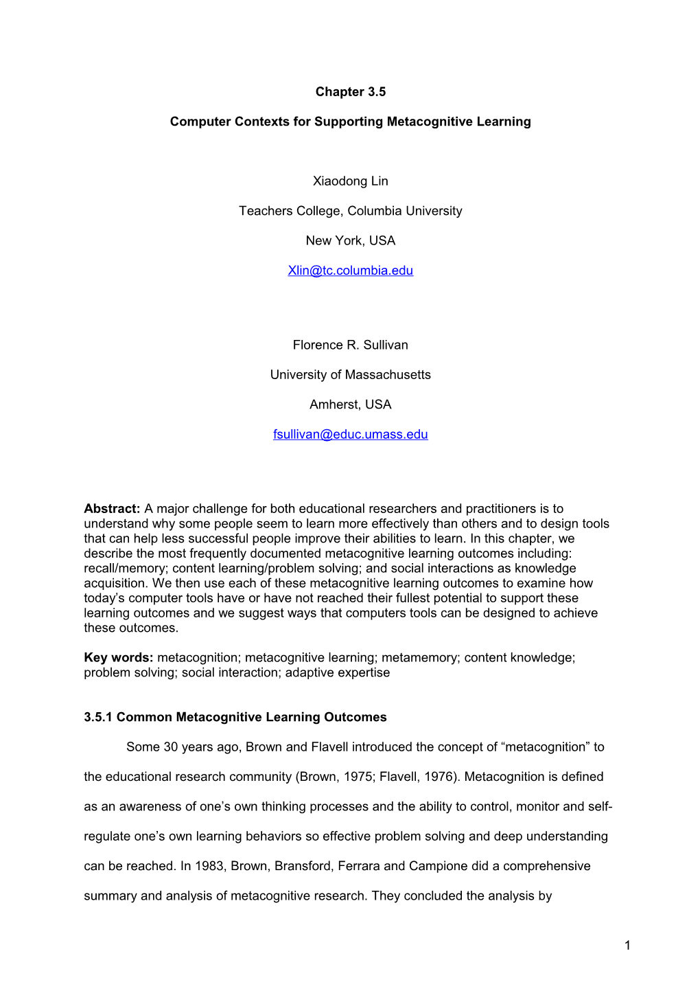 Computer Contexts for Supporting Metacognitive Learning