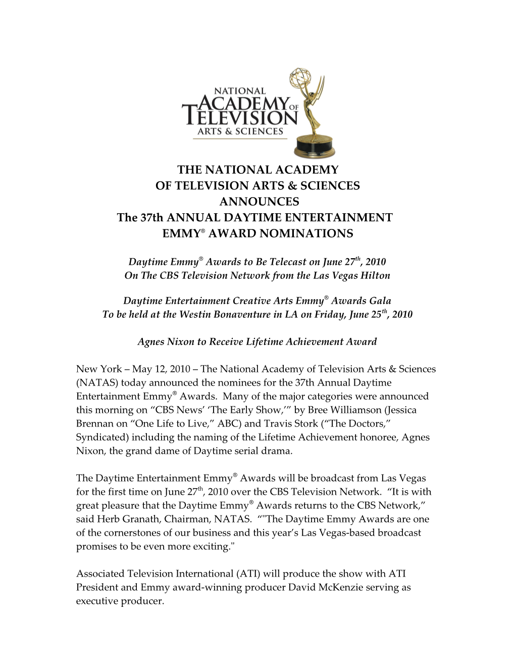 Frank Radice, President of the National Academy of Television Arts & Sciences, Today Announced