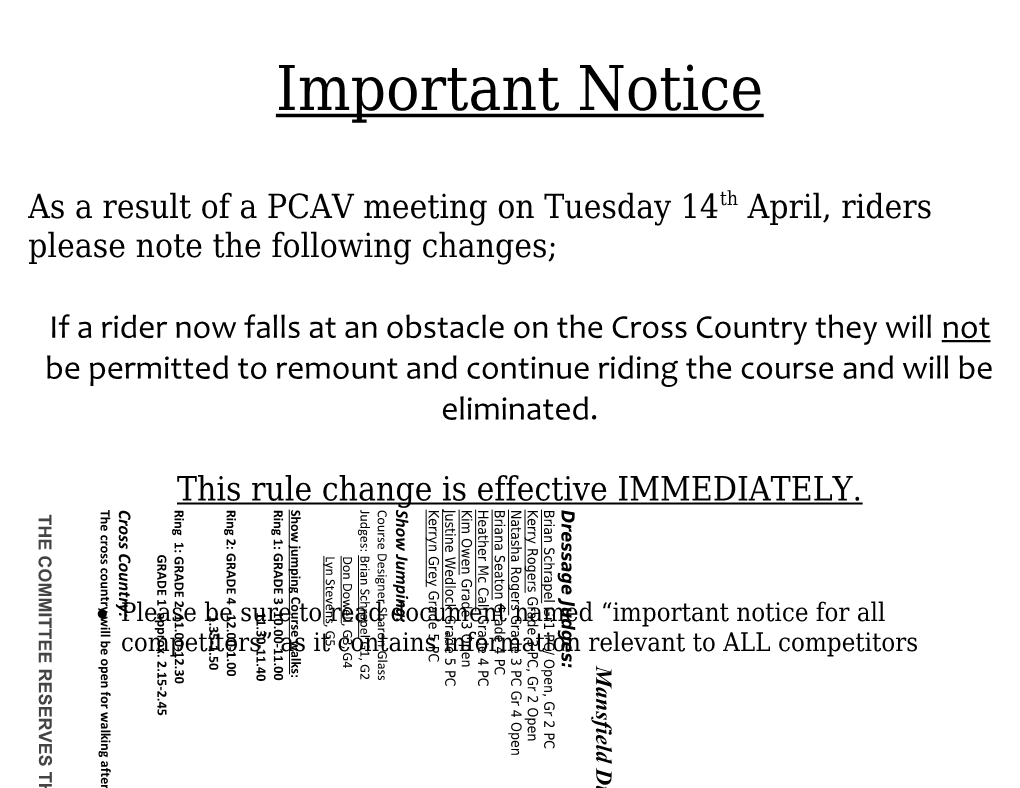 As a Result of a PCAV Meeting on Tuesday 14Th April, Riders Please Note the Following Changes;