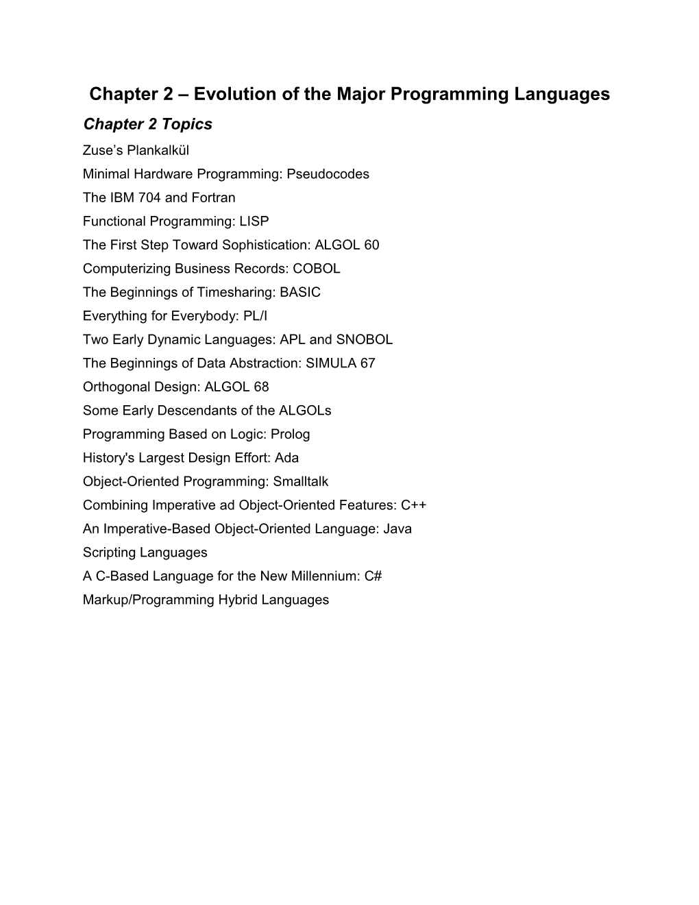 Chapter 2 Evolution of the Major Programming Languages