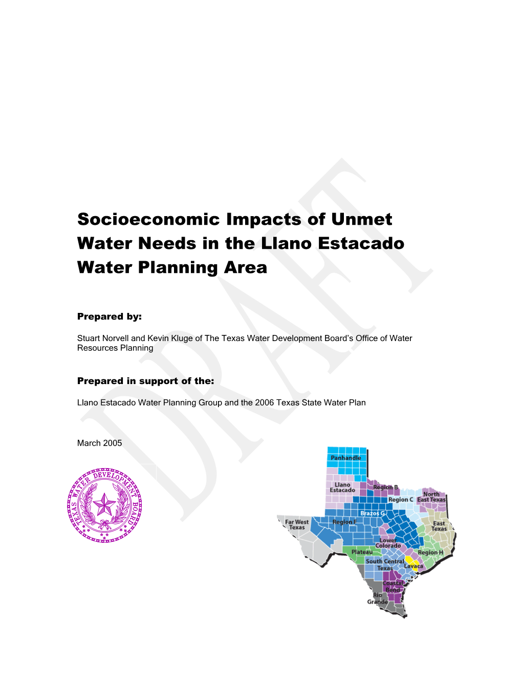 Socioeconomic Impacts of Unmet Water Needs in the Llano Estacado Water Planning Area