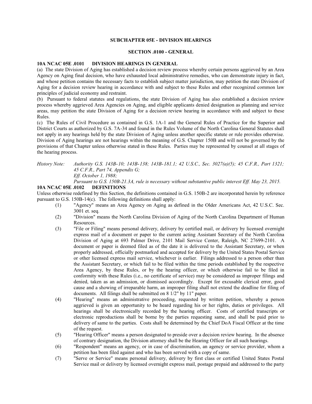 10A Ncac 05E .0101 Division Hearings in General