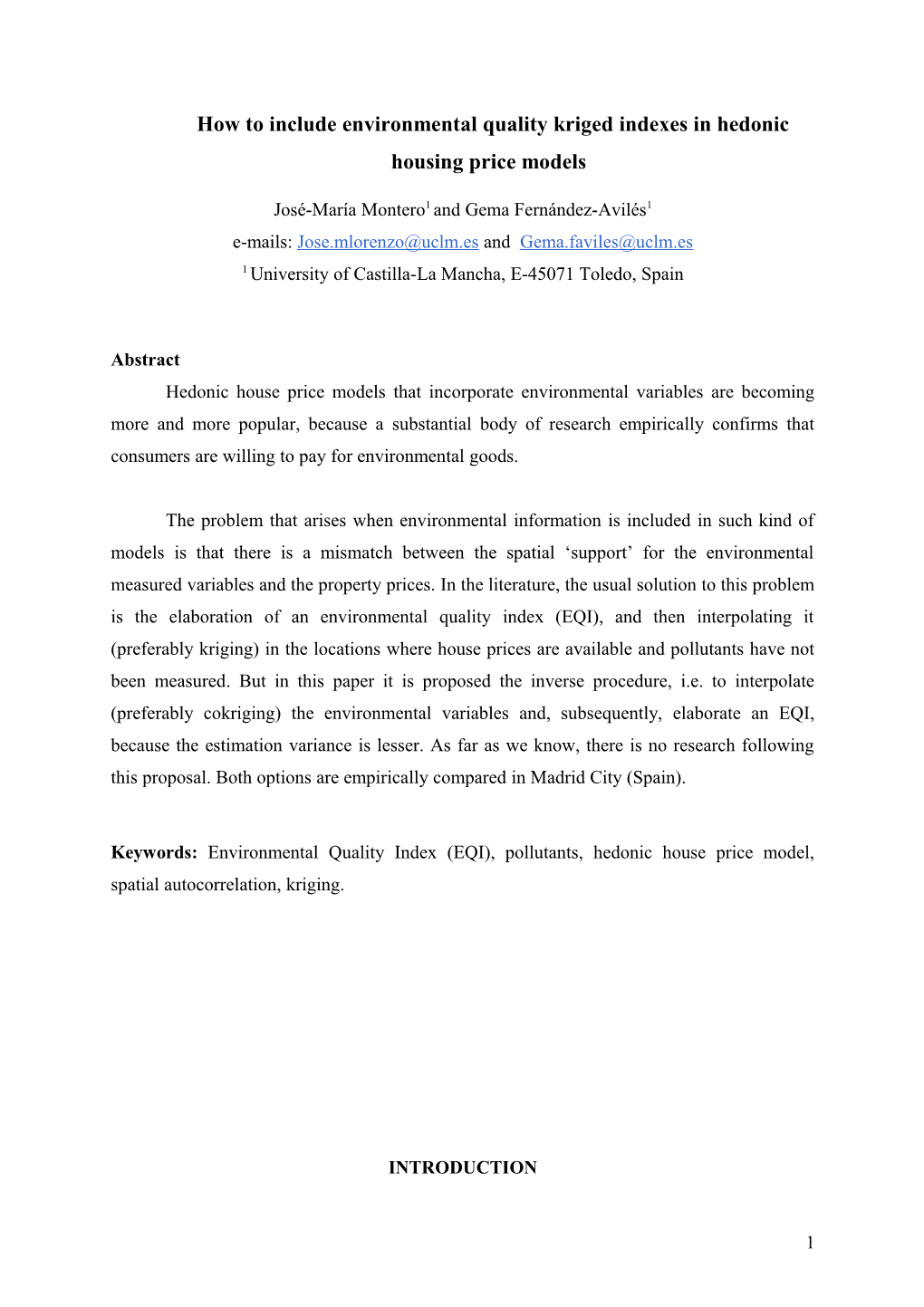 How to Include Environmental Quality Kriged Indexes in Hedonic Housing Price Models