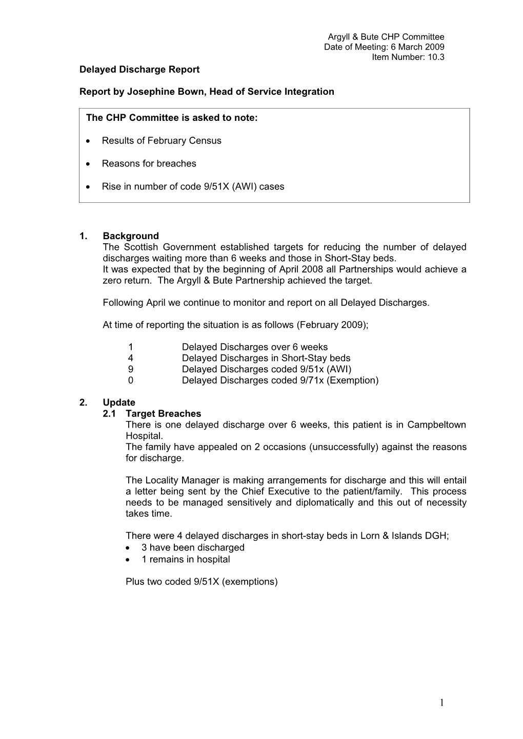 Delayed Discharge Report