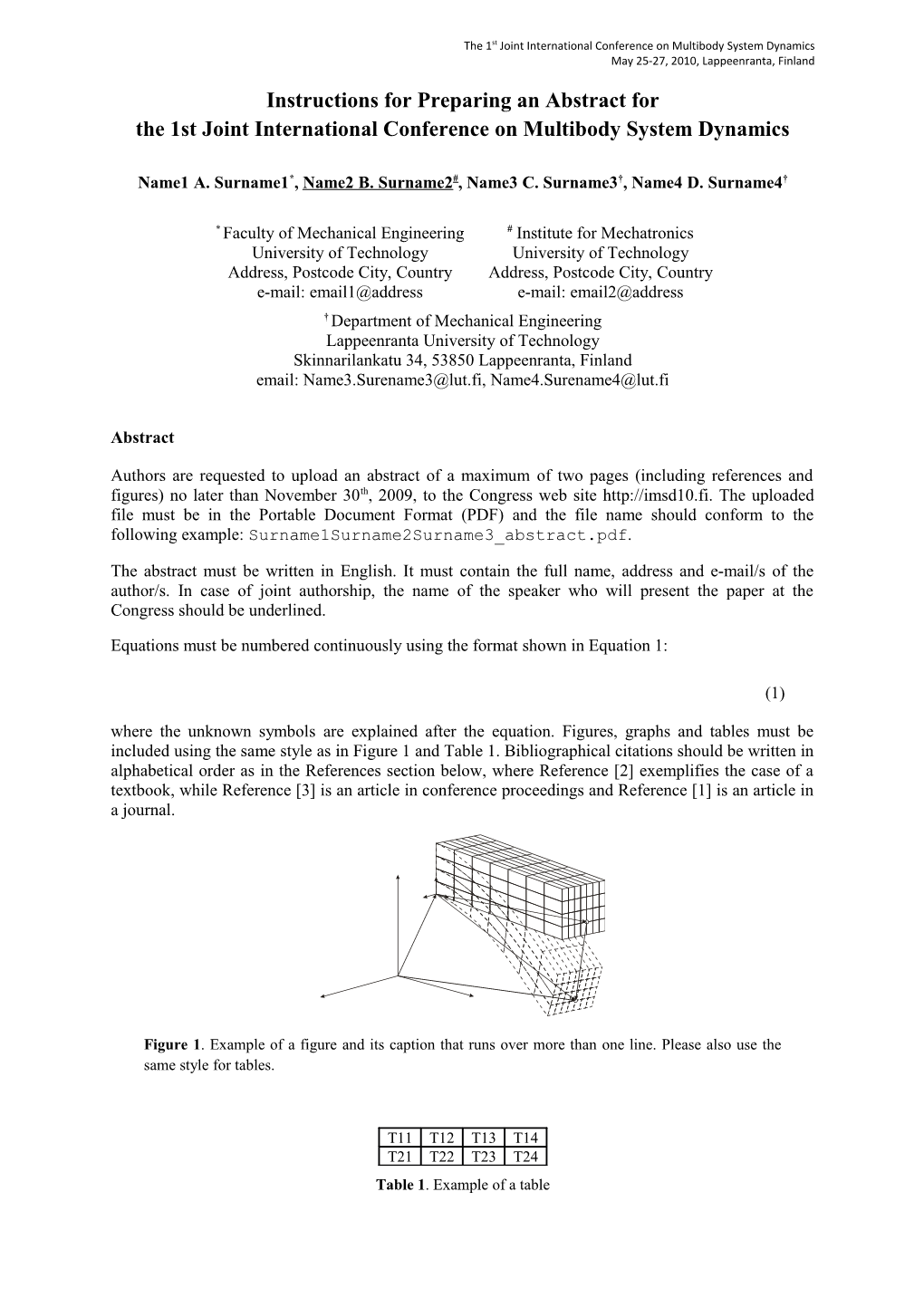 The 1St Joint International Conference on Multibody System Dynamics