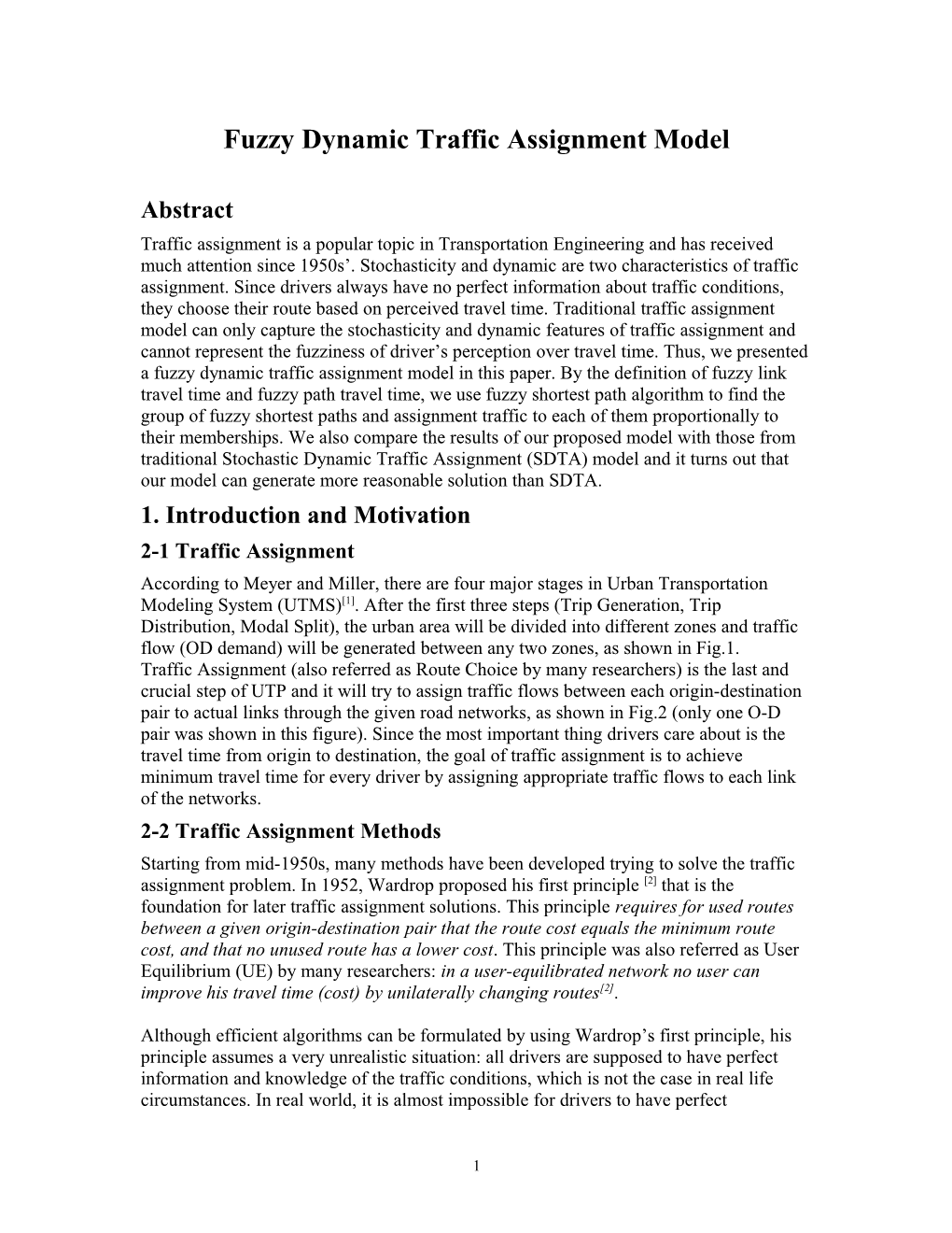 Fuzzy Dynamic Traffic Assignment Model