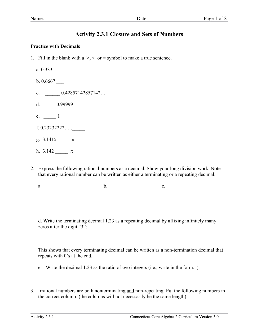 Activity 2.3.1Closure and Sets of Numbers