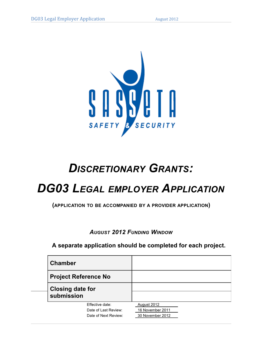 Discretionary Grants Application and Criteria