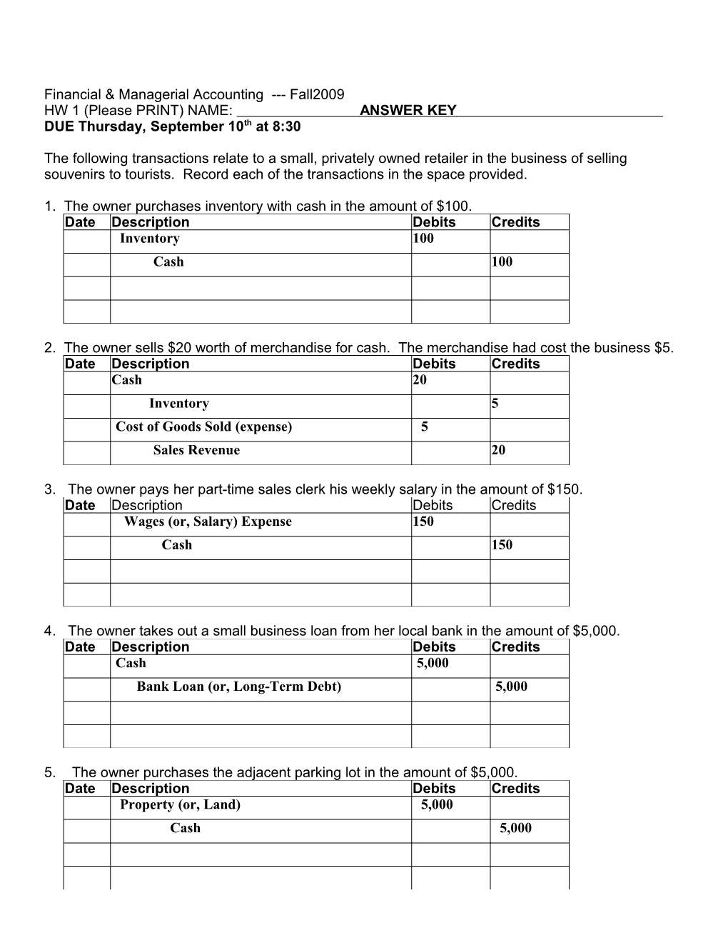 Financial & Managerial Accounting Spring 2008 Homework #2 Due 2/5