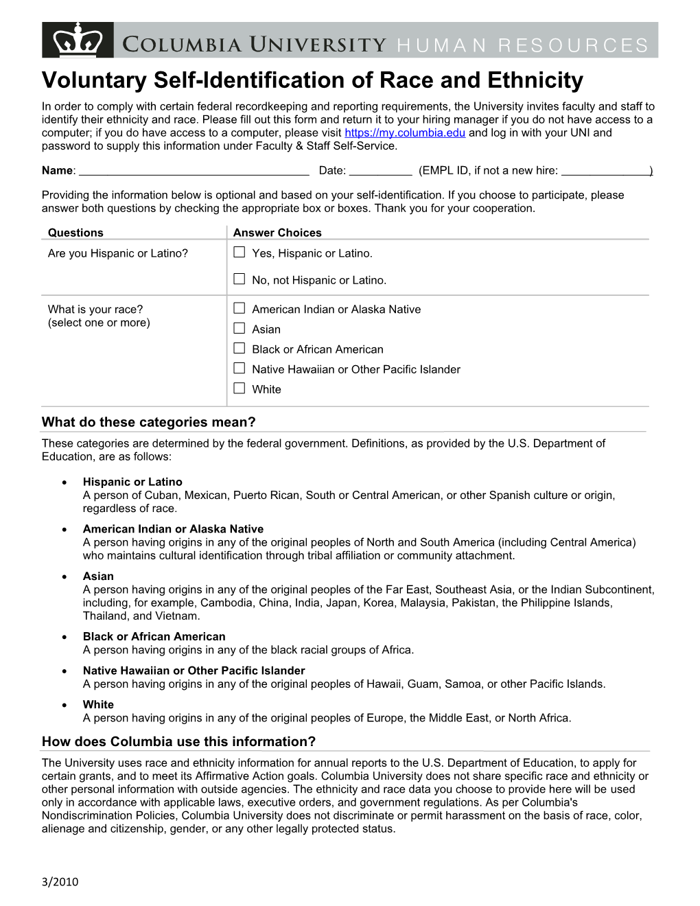 Voluntary Self-Identification of Race and Ethnicity