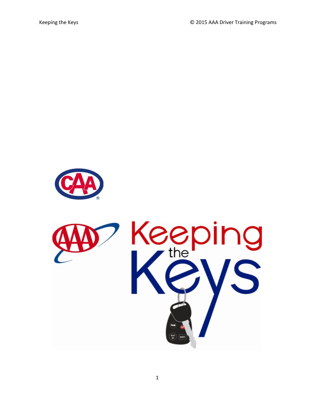 Keeping the Keys 2015 AAA Driver Training Programs