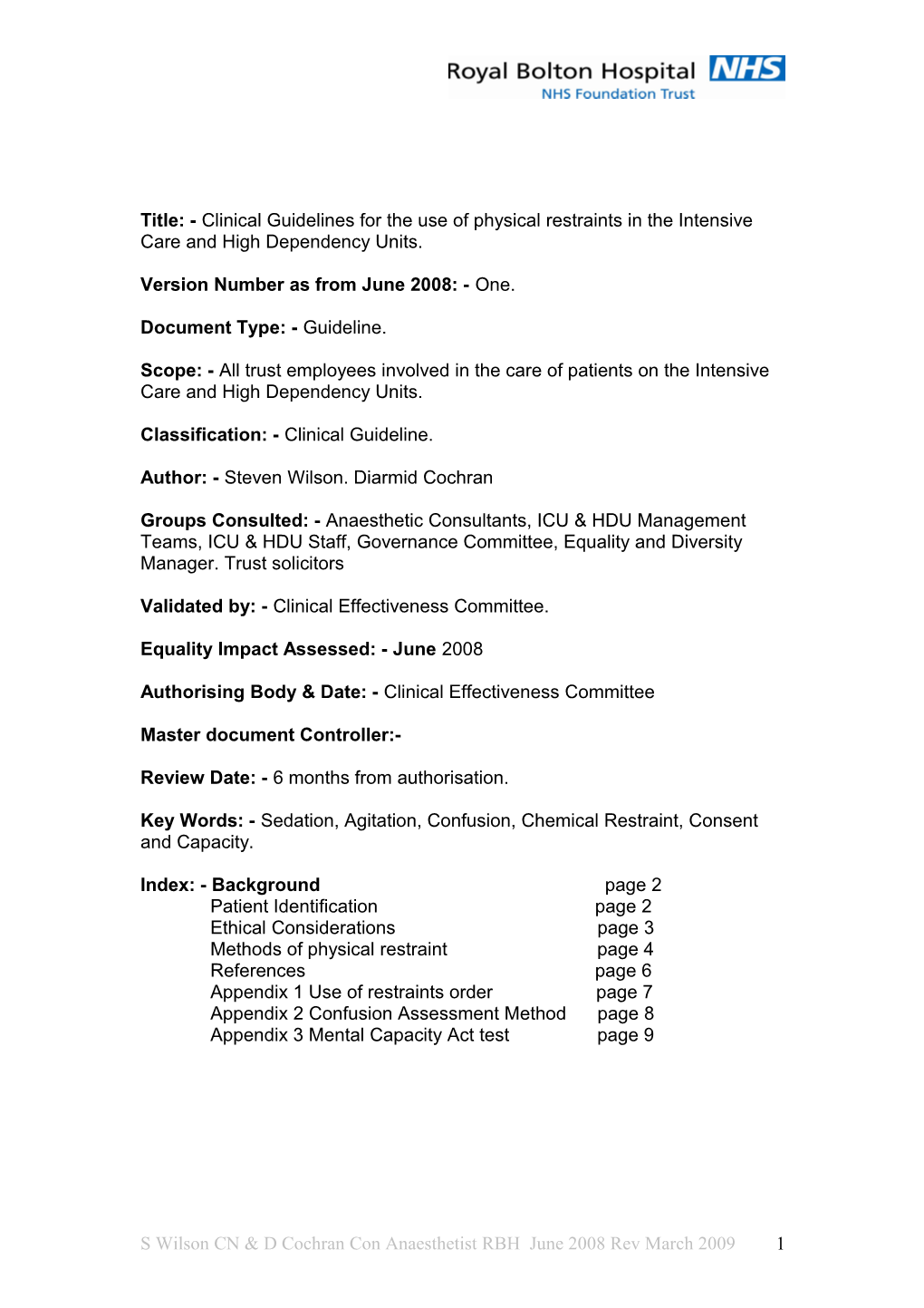 Title: - Clinical Guidelines for the Use of Physical Restraints in the Intensive Care And