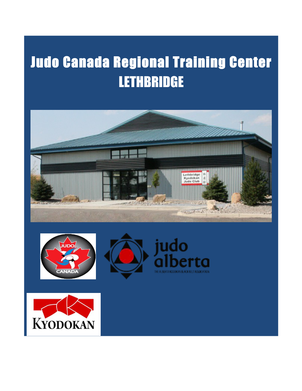 Judo Canada Regional Training Center Lethbridge Application