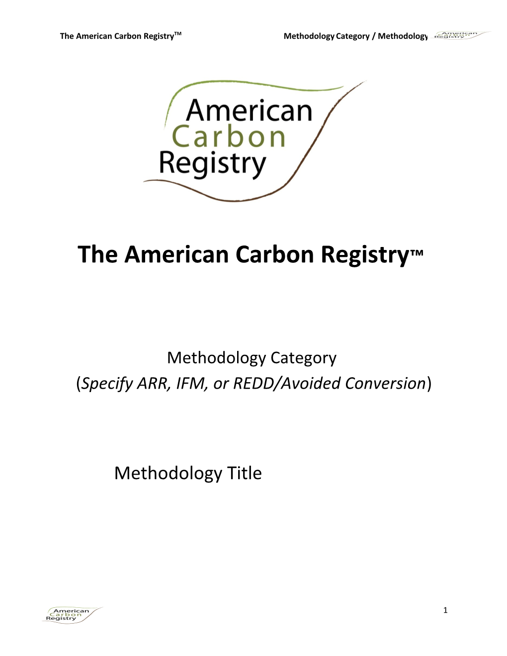 The American Carbon Registry