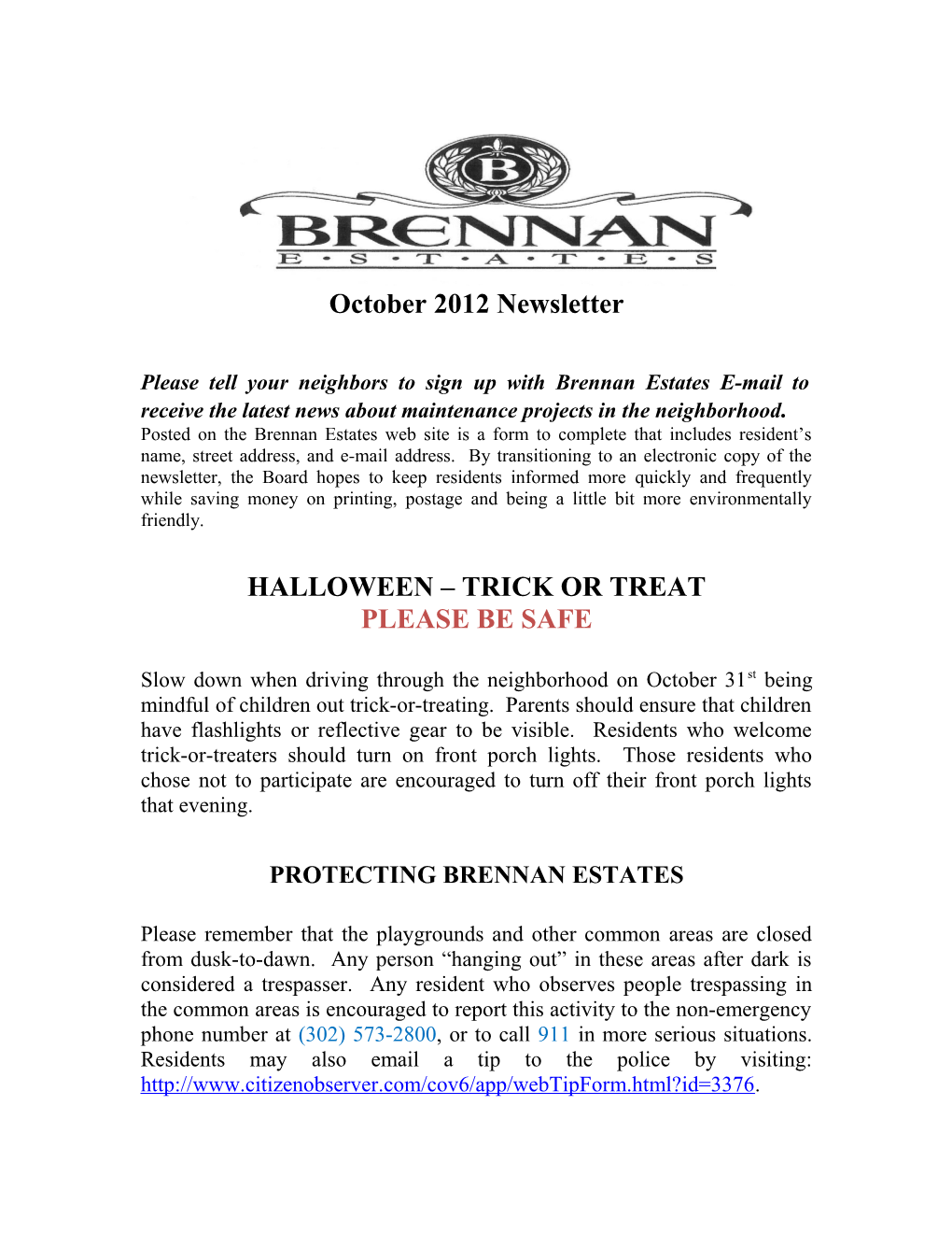 January 2010 Newsletter Brennan Estates Maintenance Corporation
