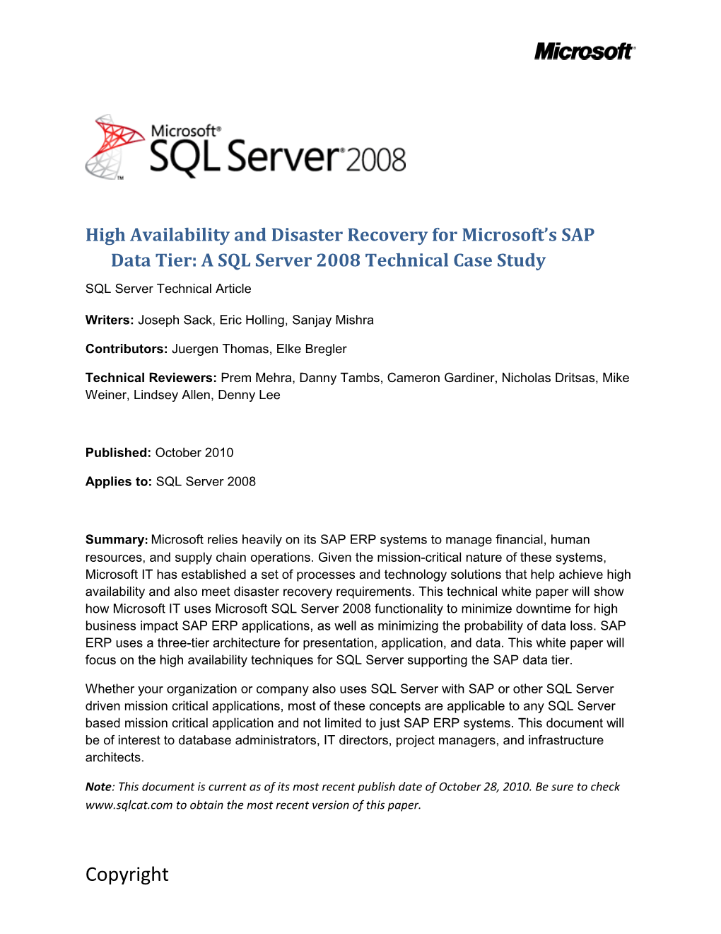 High Availability and Disaster Recovery for Microsoft S SAP Data Tier: a SQL Server 2008