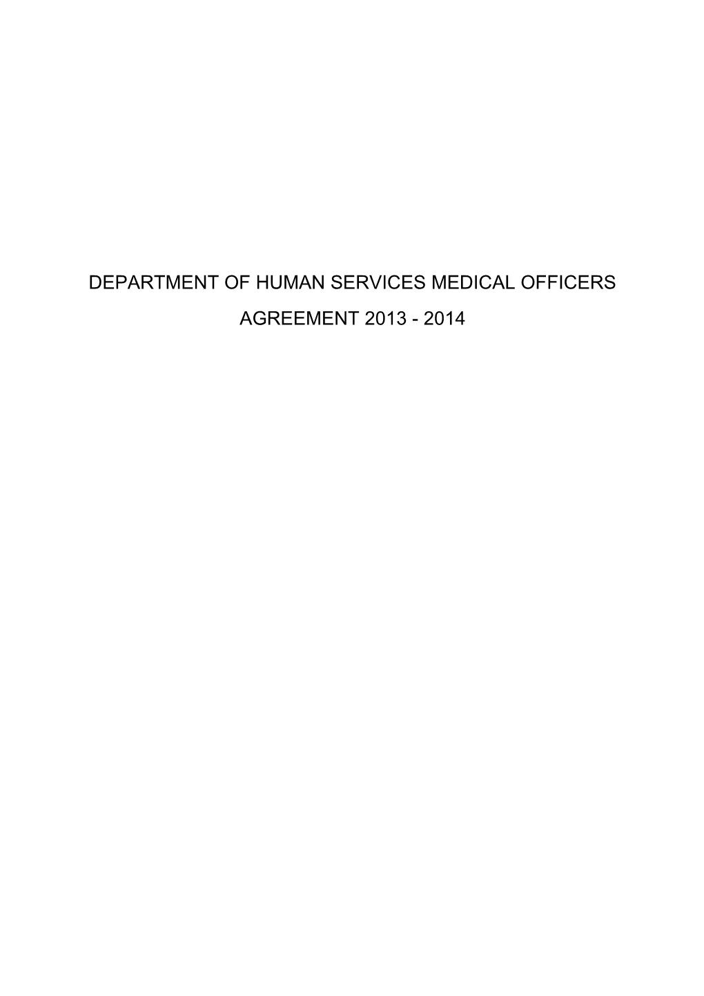 Department of Human Services Medical Officers
