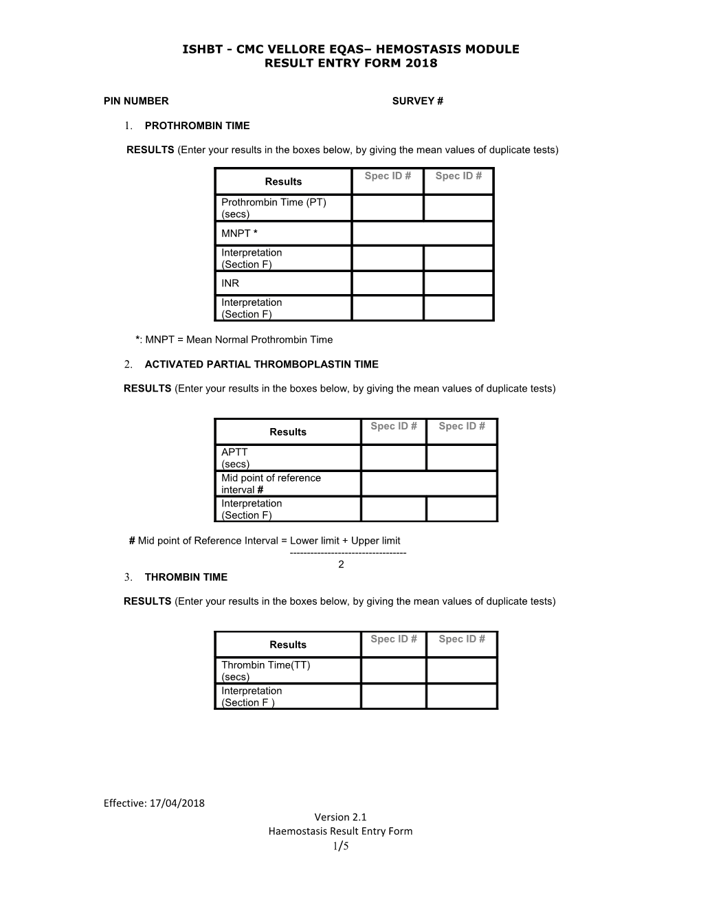 Ishbt - Cmc Vellore Eqas Hemostasis Module