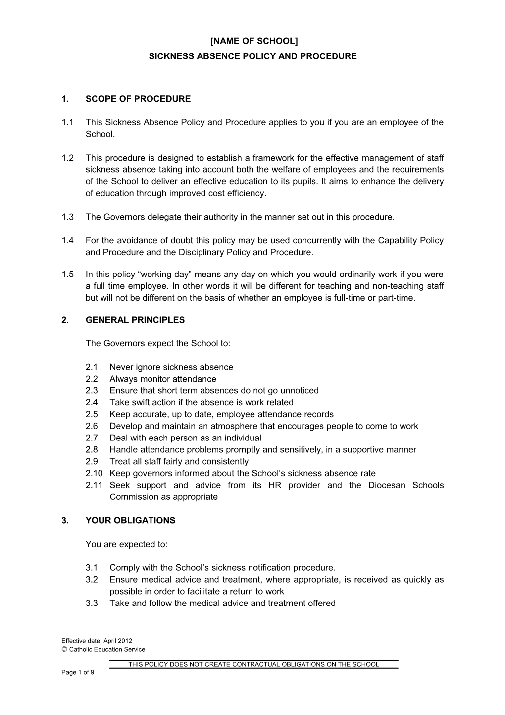 April 2012 Sickness Absence Policy and Procedure