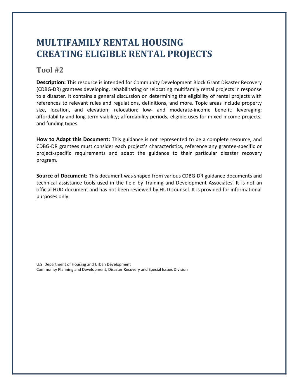 Disaster Recovery Multifamily Rental Creating Eligible Rental Projects