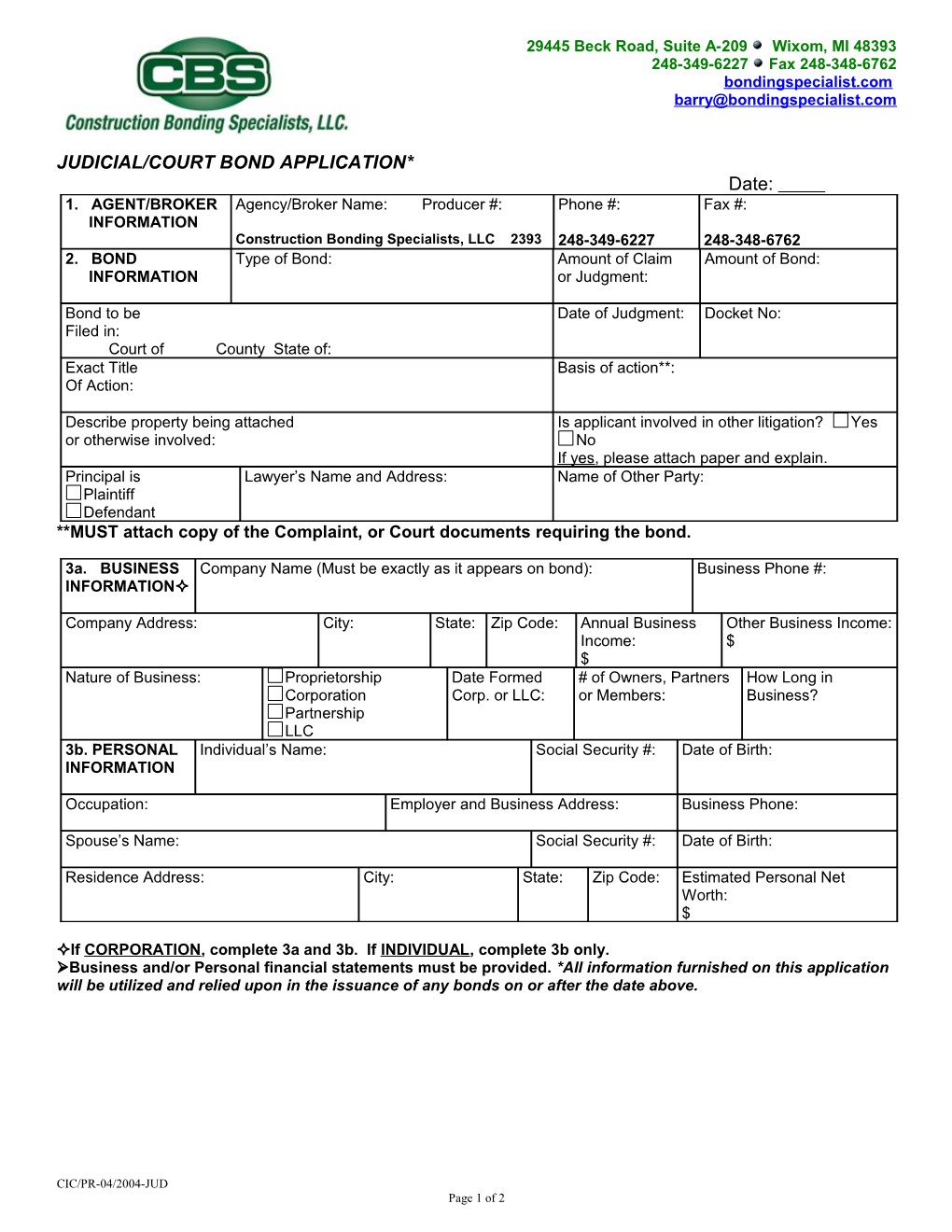 Judicial/Court Bond Application*