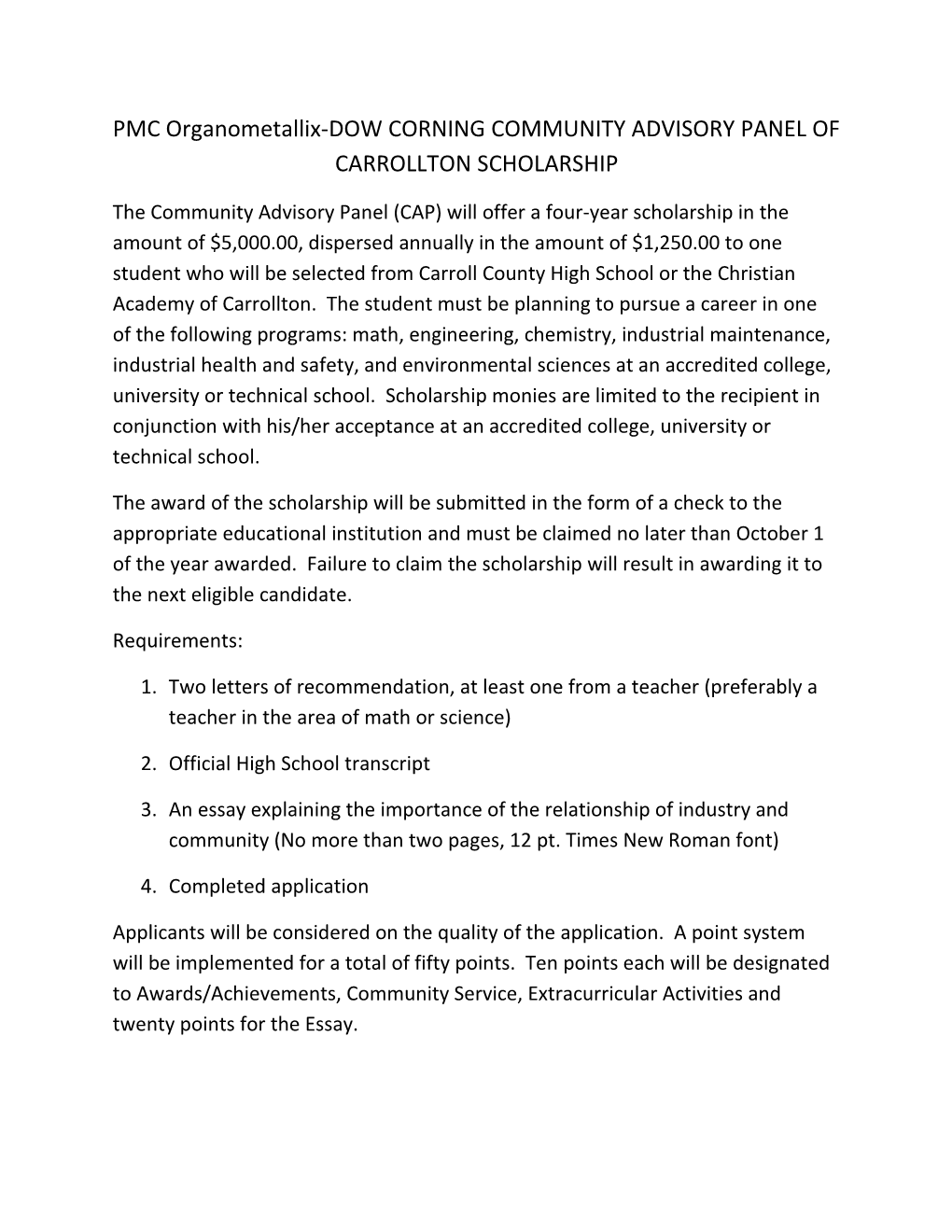 Arkema-Dow Corning Community Advisory Panel of Carrollton Scholarship