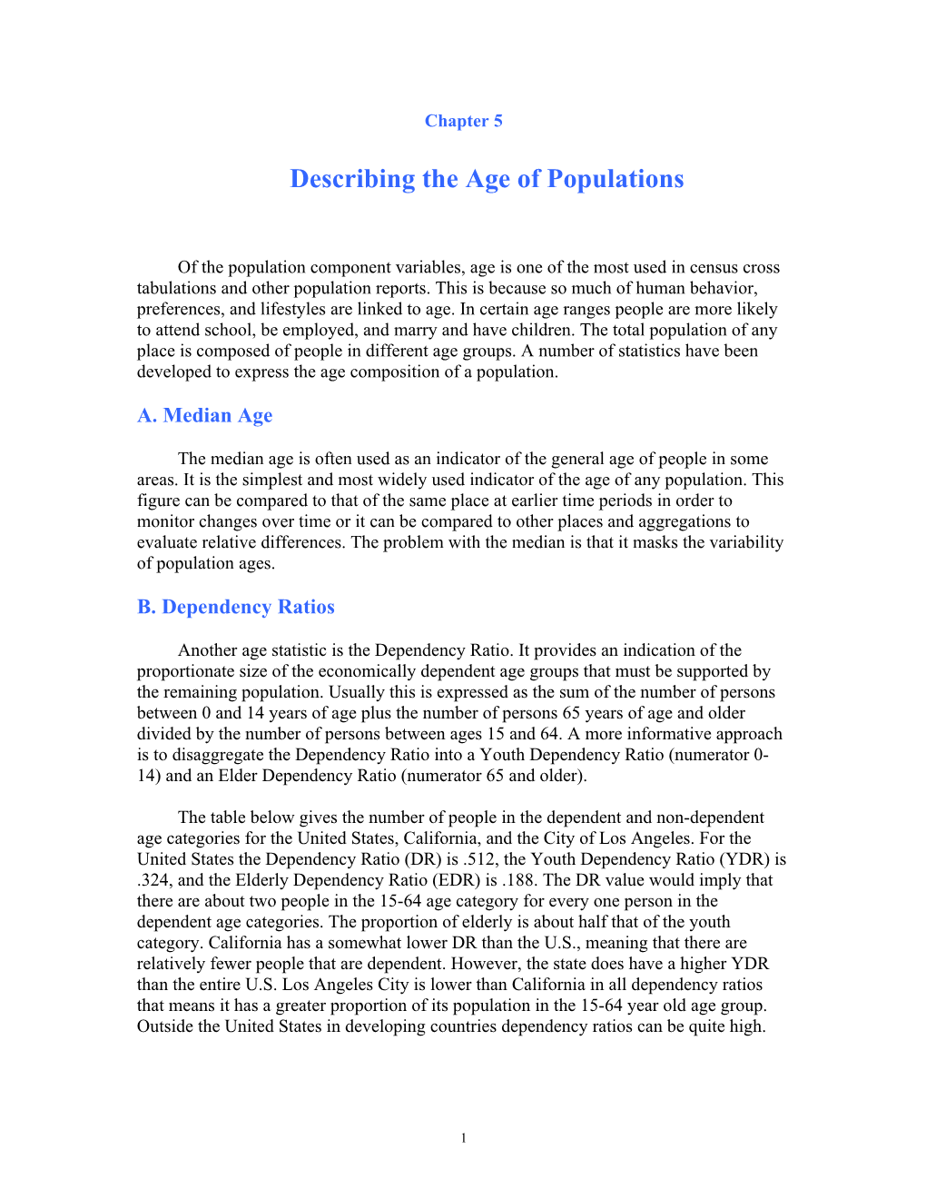 Describing the Age of Populations