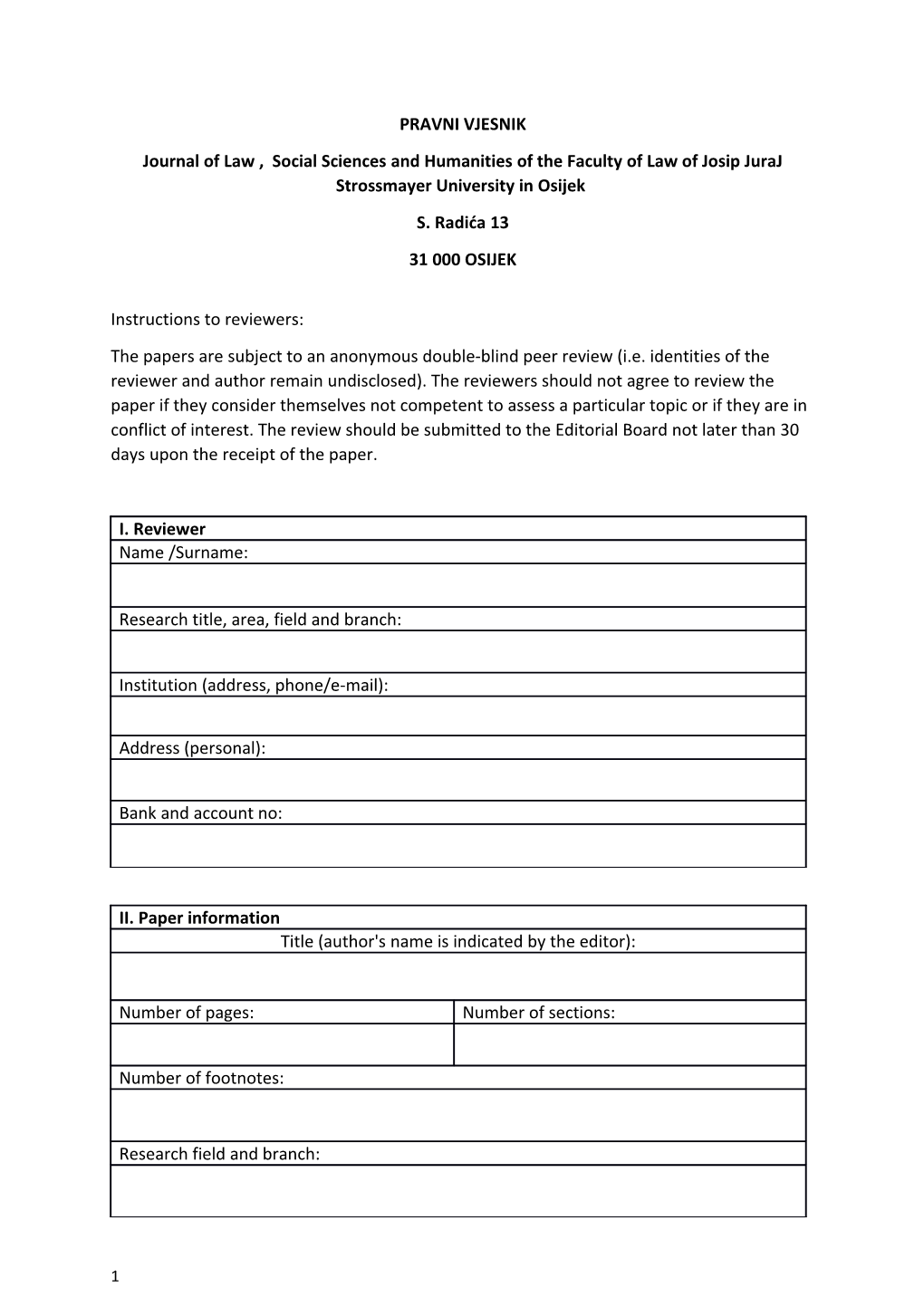 Journal Oflaw, Social Sciences and Hum Anities of the Faculty of Law of Josip Juraj Strossmayer