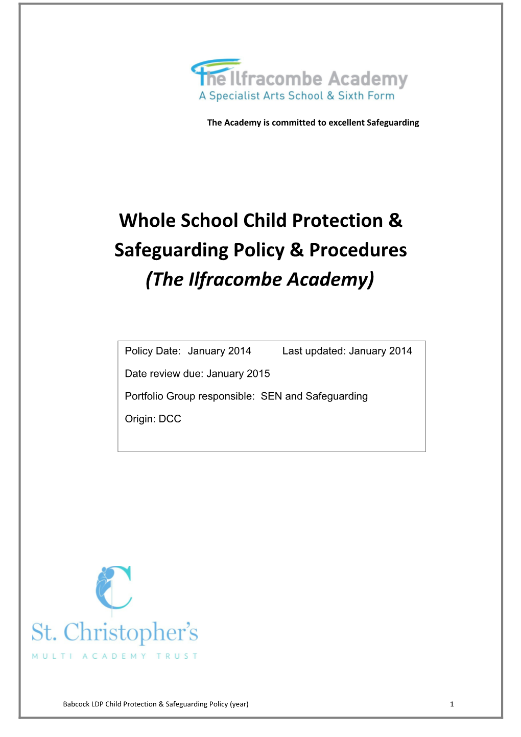 Whole School Child Protection & Safeguarding Policy & Procedures (The Ilfracombe Academy)