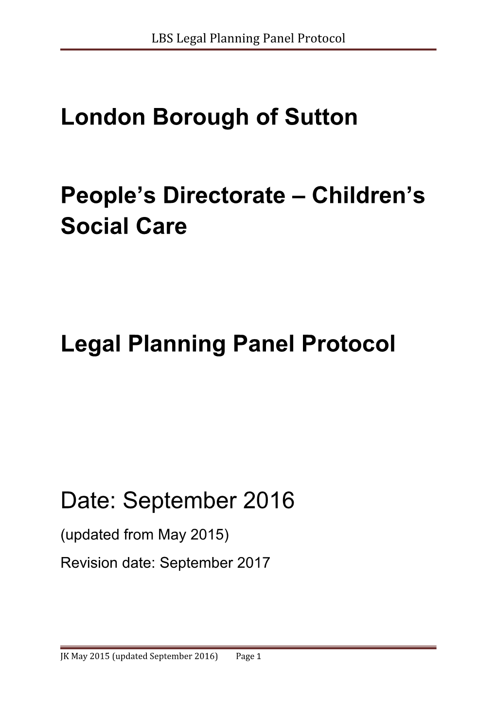 LBS Legal Planning Panel Protocol