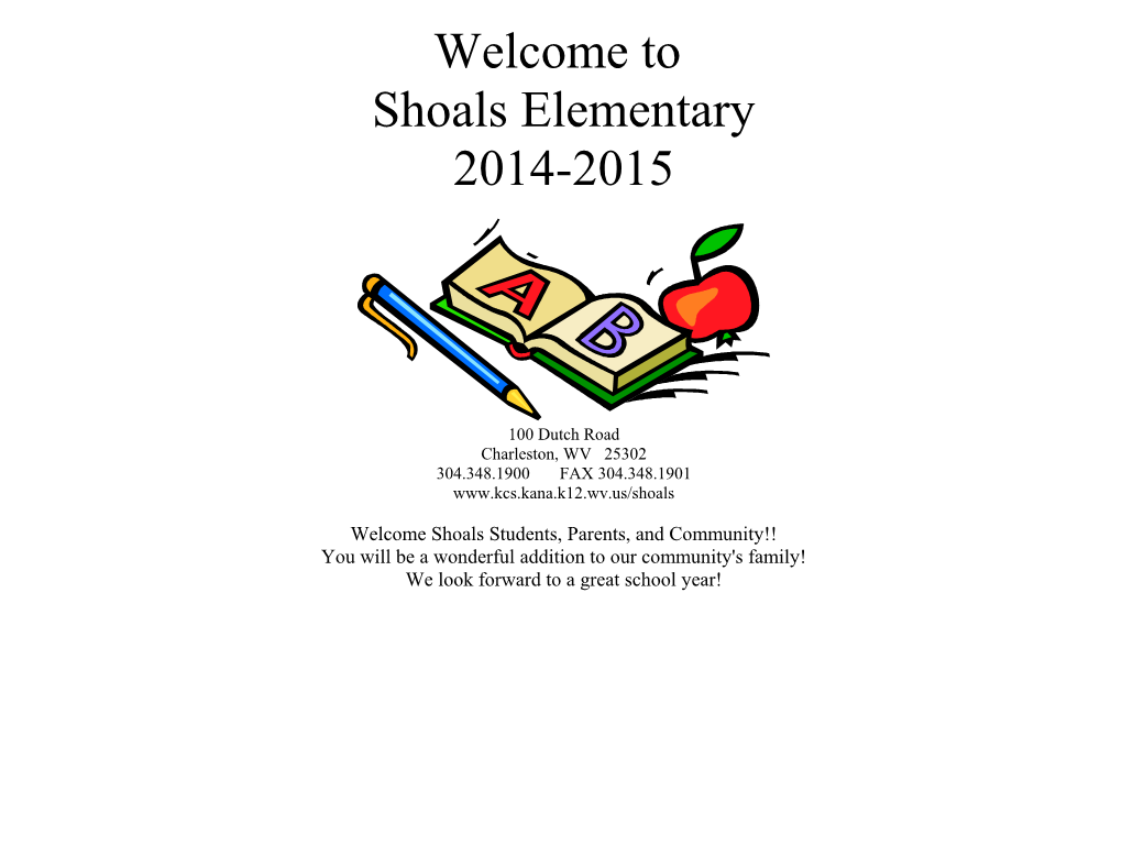 Welcome Shoals Students, Parents, and Community