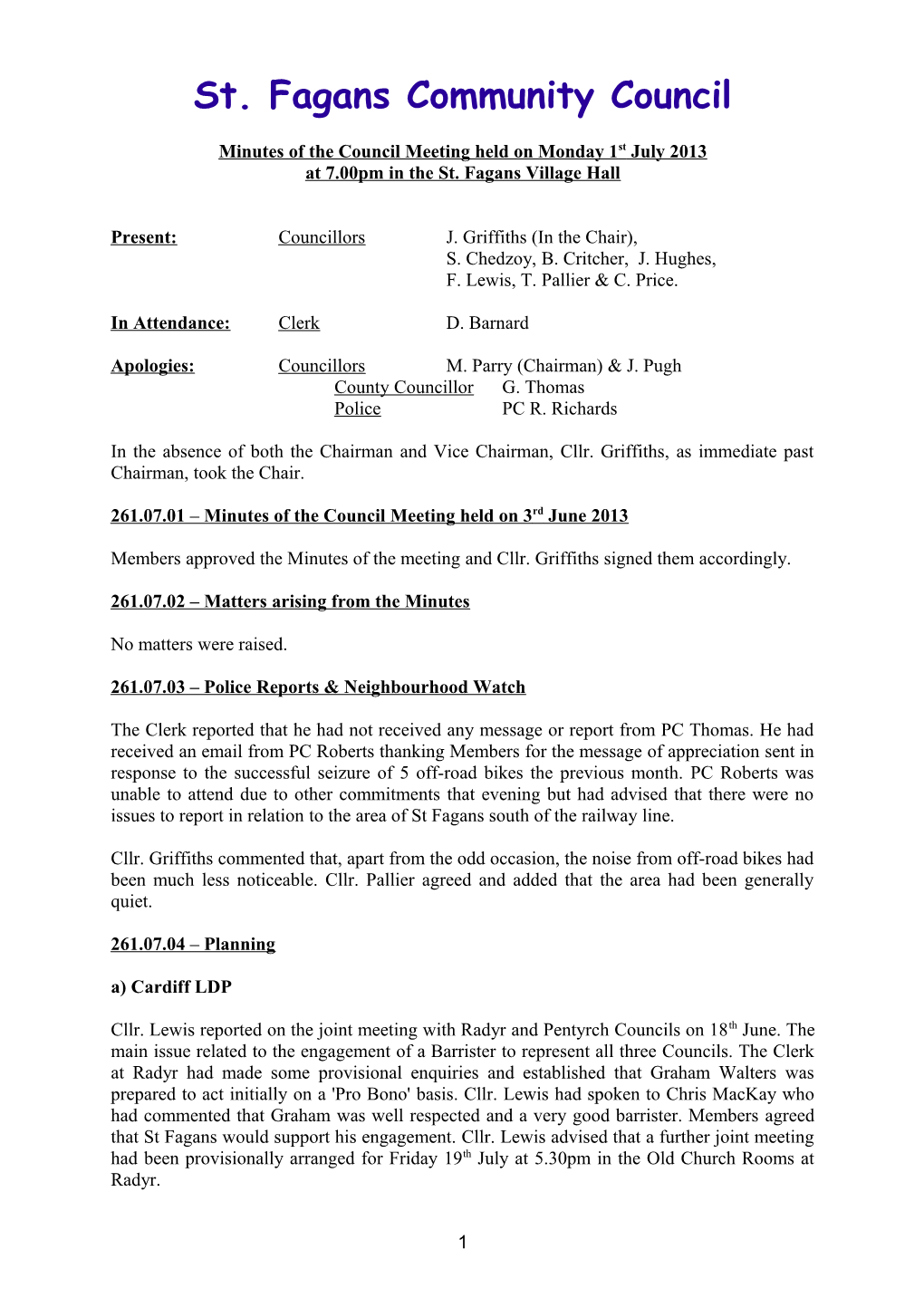 Minutes of the Council Meeting Held on Monday 1St July 2013