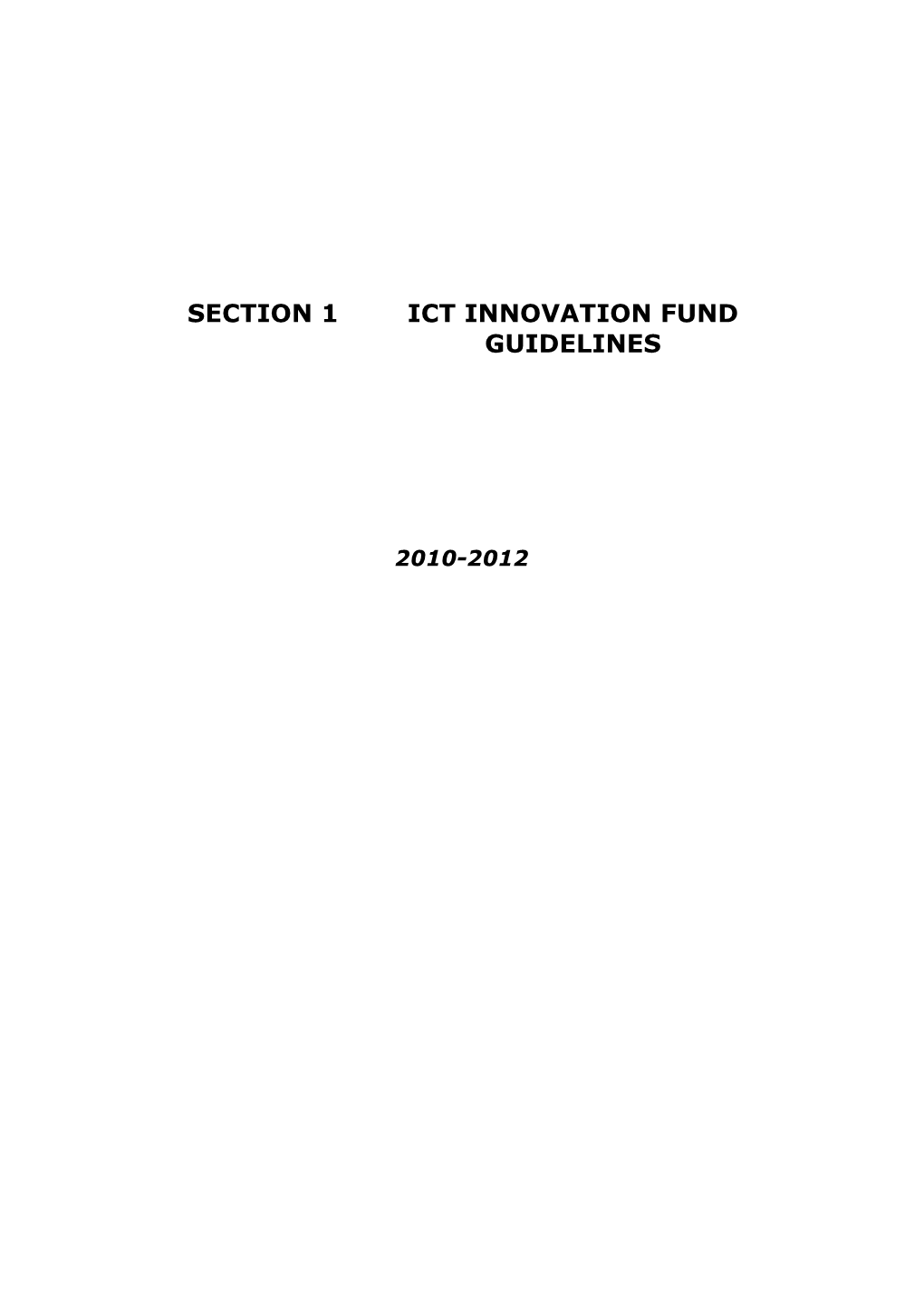 ICT Innovation Fund Guidelines 2010-2012