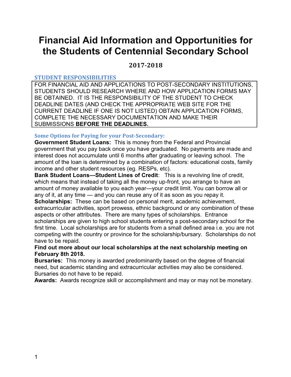 Financial Aid Information and Opportunities for the Students of Centennial Secondary School