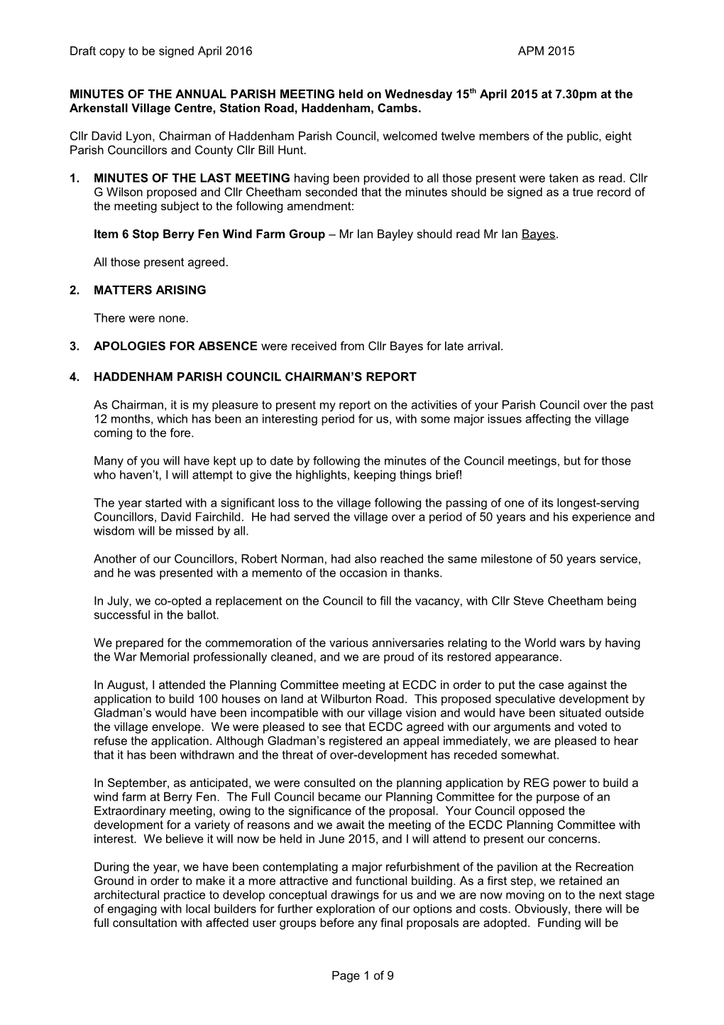 MINUTES of the ANNUAL PARISH MEETING Held on Wednesday 15Th April 2015 at 7