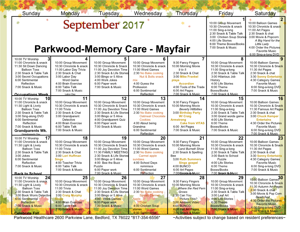 Parkwood Healthcare 2600 Parkview Lane, Bedford, TX 76022 *817-354-6556* Activities Subject s3