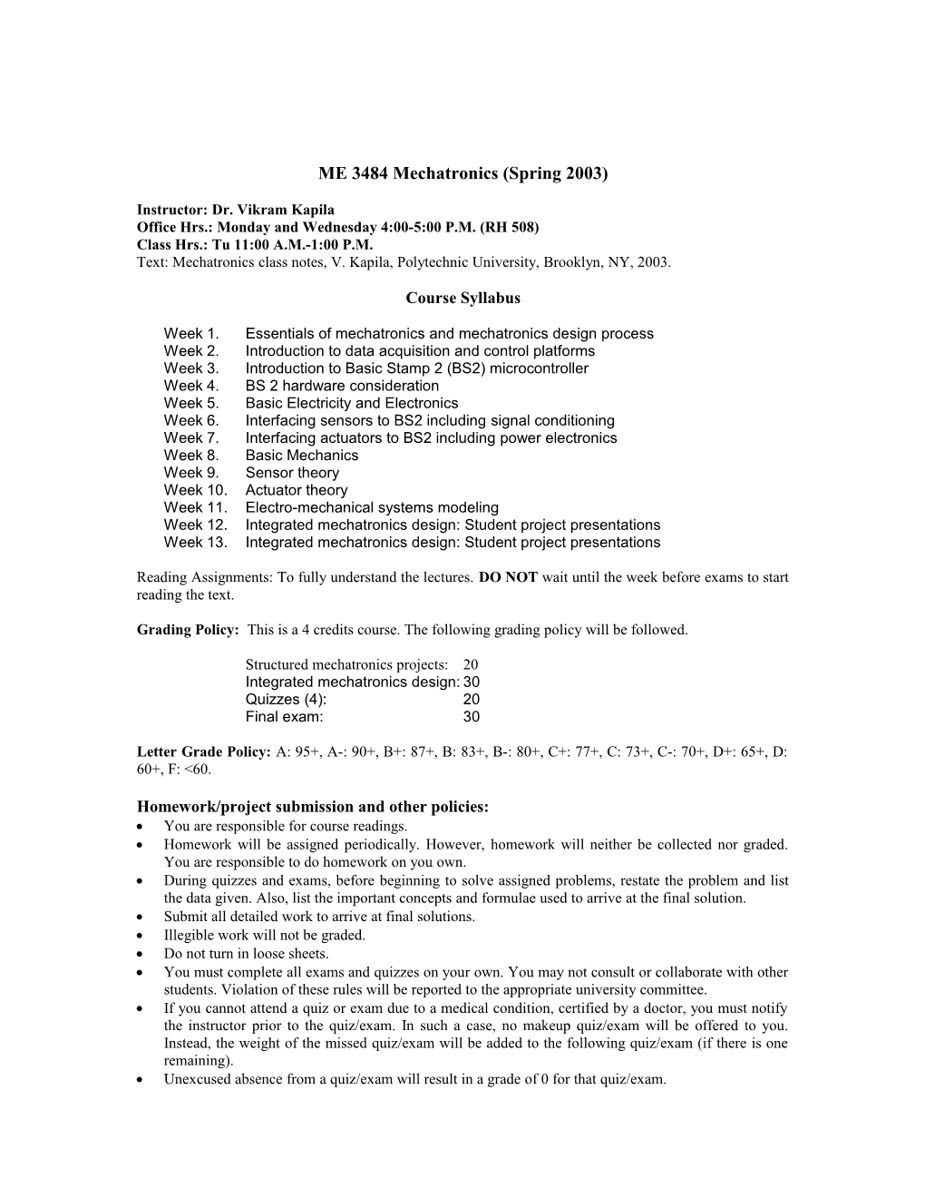 ME 3484 Mechatronics (Spring 2003)