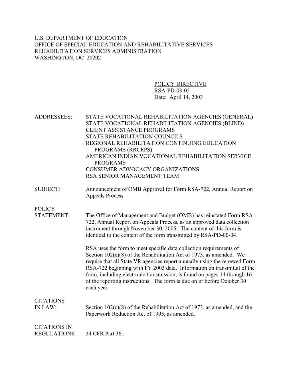 RSA-PD-03-05 Announcement of OMB Approval for Form RSA-722, Annual Report on Appeals Process